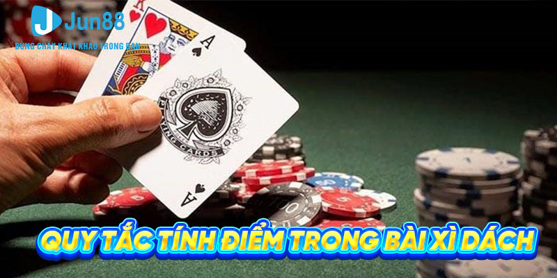 Quy tắc tính điểm trong bài xì dách